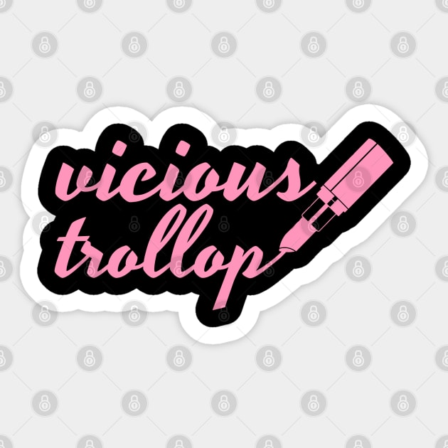 vicious trollop with pink lipstick Sticker by Stars Hollow Mercantile